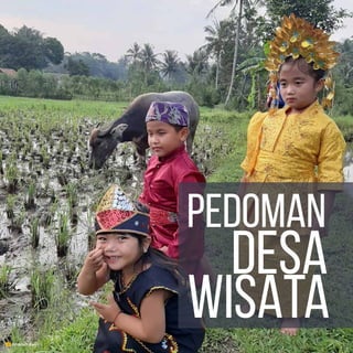 i
PEDOMAN DESA WISATA
Amanah Asri
 