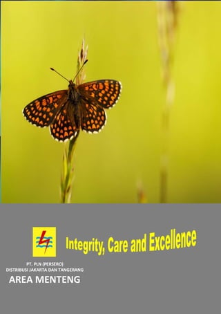 PT. PLN (PERSERO)
DISTRIBUSI JAKARTA DAN TANGERANG

AREA MENTENG

 