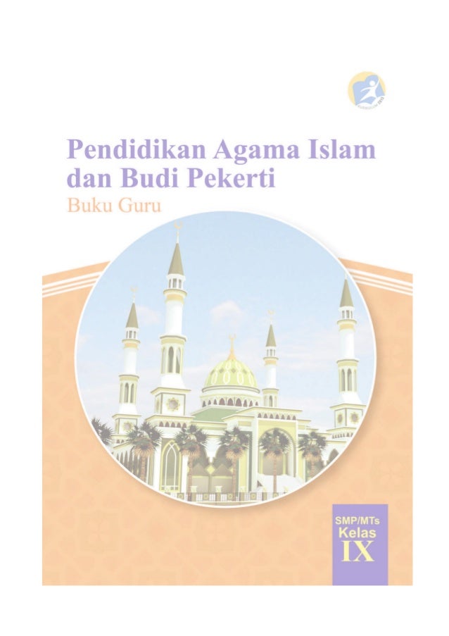  Buku  Agama Islam Kelas  9 Kurikulum 2013 Revisi 2021