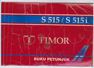 @ Buku Petunjuk Timor [S515 & S515i].pdf
