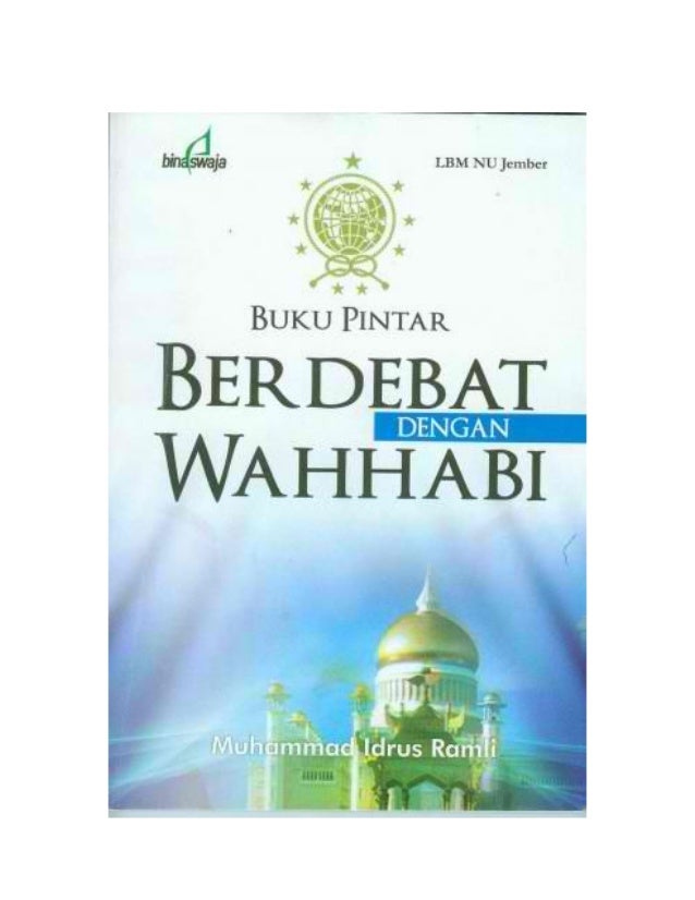 BUKU PINTAR DEBAT DENGAN WAHABI PDF