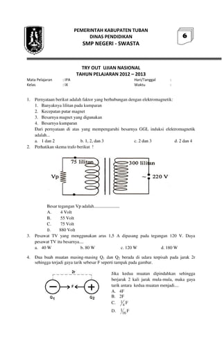 Buku Try Out Pengawas UN  IPA SMP  SMP Negeri 1 Bancar Kabupaten Tuban Tahun 2013