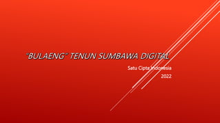 Satu Cipta Indonesia
2022
 