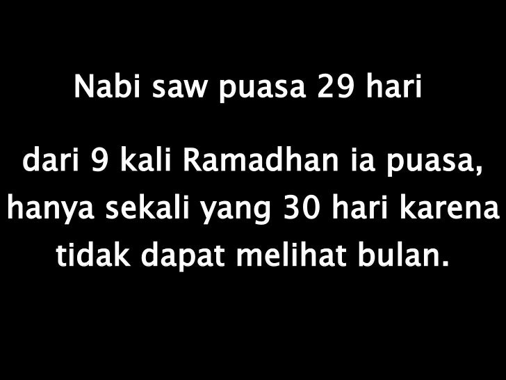Bulan Ramadhan Itu 29 Hari