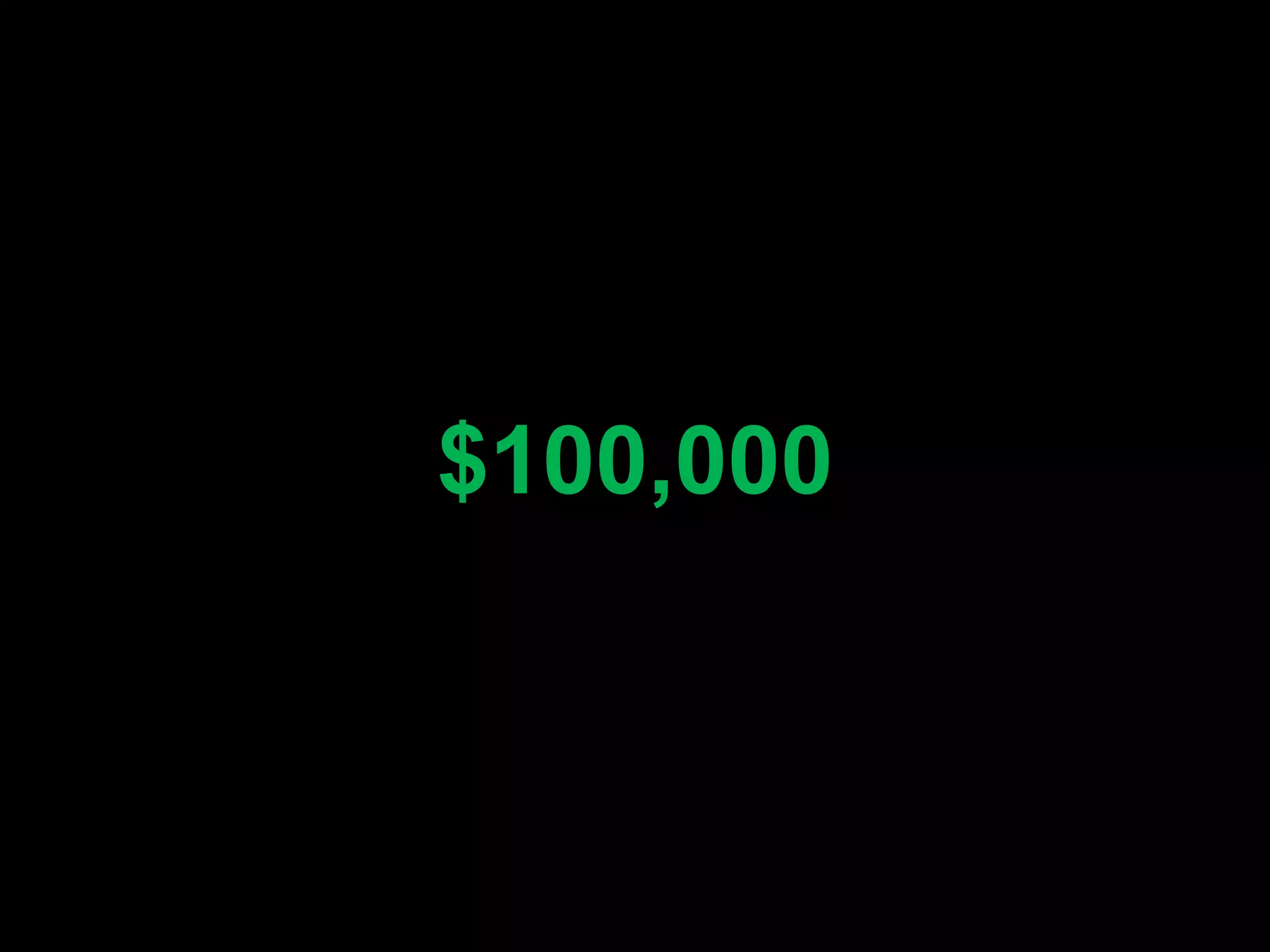 $100,000 