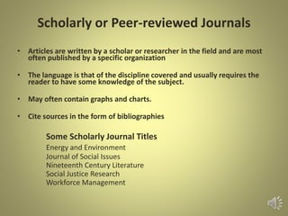 Interlibrary Loan (ILL)
• If the library does not have the periodical you need we can
get the article for you through interlibrary loan at no cost.
Select the ILL tab and follow
directions to request items
 
