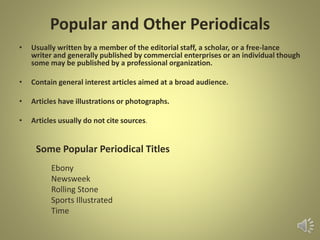 Finding Journal, Magazine, and Newspaper Articles
• Search Databases to find periodical articles.
• Databases can be accessed from the “Articles” tab on the library home page.
• From the “Articles” page select “All Databases”
Click on the articles tab and
select “all databases” for an
alphabetical listing of databases
by title
Click on the down arrow to
get a listing of databases by
subject. Select the subject
you need and click on go.
 