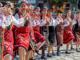 Festival Folclórico de Koprivshtitsa:
um Sistema de Práticas para a
Apresentação e Transmissão do
Patrimônio
 