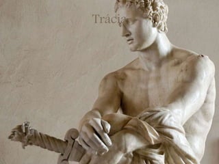Trácia
 