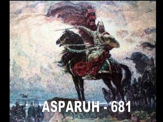 ASPARUH - 681 