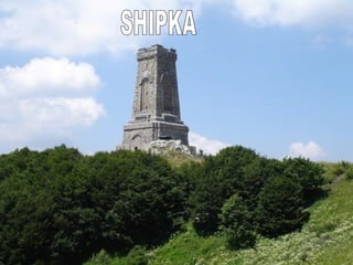 SHIPKA 