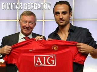 DIMITAR BERBATOV 