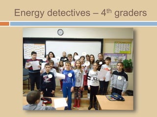 Energy detectives – 4th graders