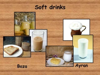 Soft drinks Boza Ayran 