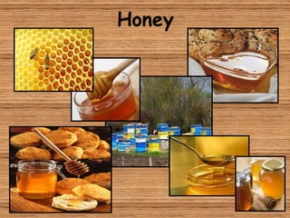 Honey 