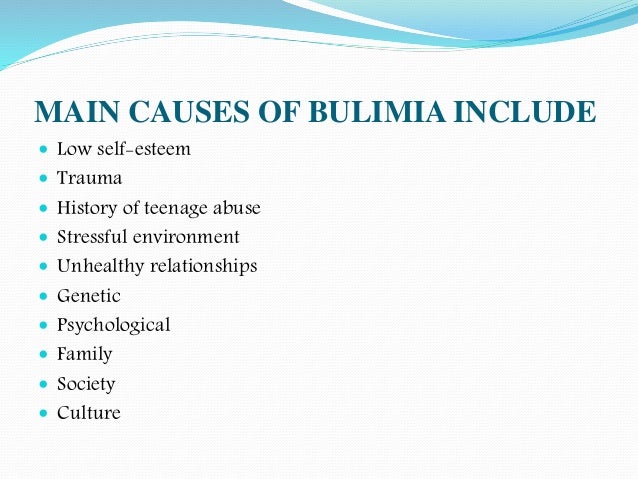 Bulimia Nervosa Causes, symptoms, diagnosis and treatment