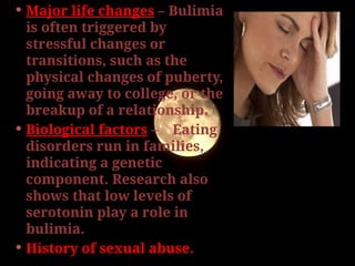 Bulimia Nervosa.pptx..................... | PPTX