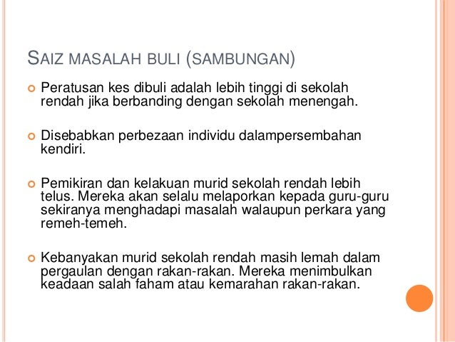 Psikologi Perkembangan Buli satu fenomena perkembangan psikologi remaja Psikologi Perkembangan Buli satu fenomena perkembangan psikologi remaja