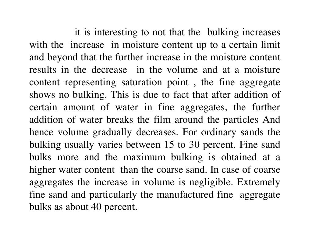 Bulk density and bulking of fine and coarse aggregate