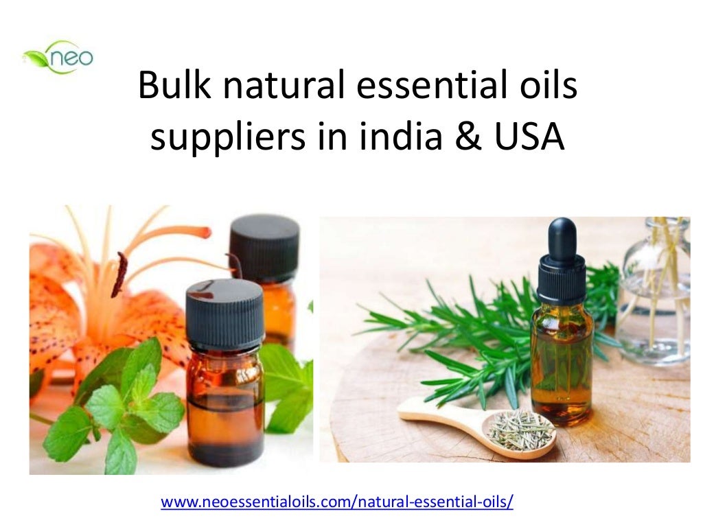 Bulk natural essential oils suppliers in india & USA