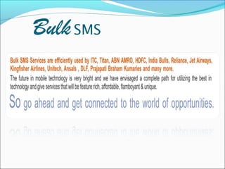 Bulk SMS
 
