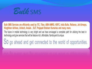 Bulk SMS
 