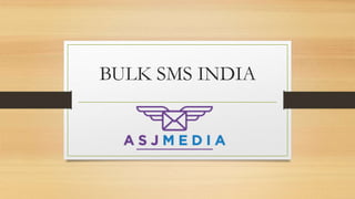 BULK SMS INDIA
 
