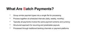 Bulk vs Batch Payments: Definitions, Examples & Use Cases | PPTX