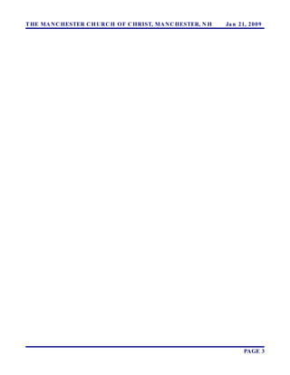 T HE MA N C HESTER C H URC H OF C HRIST, MA N C HESTER, N H   Ja n 21, 2 0 0 9




                                                                      PAGE 3
 