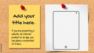 SLIDESMANIA.COM
Add your
title here.
If you are presenting a
website, an internet
product or an app, you
can place a screenshot
of it here.
 