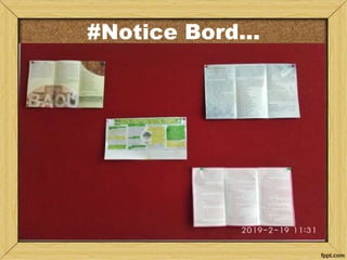 #Notice Bord...
 