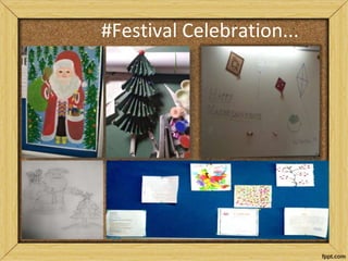 #Festival Celebration...
 