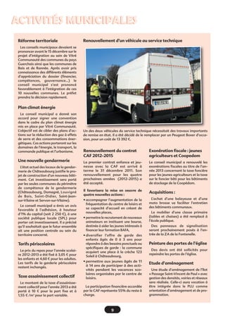 Présentation du site
Les différents thèmes sont
arborés grâce à une palette de
couleurs€:
• la page Accueil propose les
principales actualités. Elle est
régulièrement mise à jour pour
vous informer des manifesta-
tions (lotos, repas, spectacles,
vide greniers, fêtes…) organi-
sées sur la commune,
• la page Culture, sports et
loisirs vous donnera la liste
des associations et des équipe-
ments sportifs présents sur la
commune, vous renseignera
sur la Domathèque, vous invi-
tera à (re)découvrir le patri-
moine local et les chemins de
randonnées…,
• la page Enfance, jeunesse
vous fera connaître les nom-
breux acteurs qui accompa-
gnent au quotidien vos enfants€:
petite enfance, écoles et restau-
rant scolaire, centre de loisirs,
collèges, activités jeunesse,
• la page Vie économique
liste les nombreux commerces,
artisans et entreprises qui
offrent des services variés à la
population,
• la page Vie municipale
présente notamment la com-
mune, les élus, les informations
municipales et règlementaires,
• la page Vie pratique doit
répondre à vos interrogations
concernant votre quotidien€ :
déchets, transport, santé,
plans de la commune… Vous
pourrez également y trouver
les annuaires des services
administratifs, sociaux, des
informations sur les salles
communales mises à disposi-
tion des associations ou louées
aux domagnéens, des rensei-
gnements sur les démarches
administratives, les logements,
la paroisse…
En bas de page les coordonnées
de la mairie, ses horaires d’ou-
vertures, le plan du site.
Parmi les nouvelles pages, les pages consacrées à
la Vie municipale ont été enrichies avec des
rubriques dédiées à l’urbanisme, aux projets sur la
commune, les arrêtés ou enquêtes publiques en
cours sur la commune.
La page Activités jeunesse a également été étof-
fée avec des rubriques présentant les activités
sportives proposées aux 8-17 ans pendant les
vacances scolaires, l’opération Argent de poche,
des informations sur les PIJ, comment trouver un
stage, les chèques ou coupons sport….
De nombreux liens et formulaires téléchargeables
en ligne ont été ajoutés afin de faciliter vos
démarches administratives ou vous permettre
d’accéder à diverses informations pratiques.
  

 

   
  