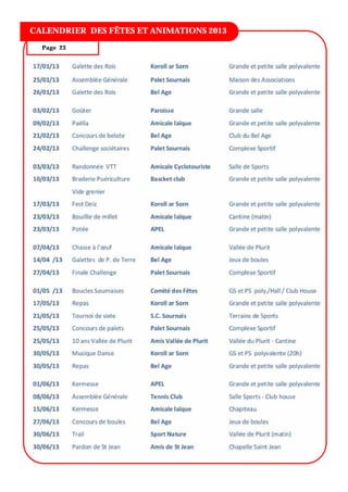 TITRE DU BULLETIN
CALENDRIER DES FÊTES ET ANIMATIONS 2013
  Page 23
 