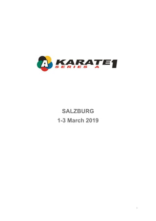 1
SALZBURG
1-3 March 2019
 