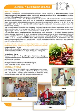 jeunesse / Restauration et services périscolaires
www.lesourn.fr
17
Le personnel
• Une équipe en cuisine
Steven Fablet a q...