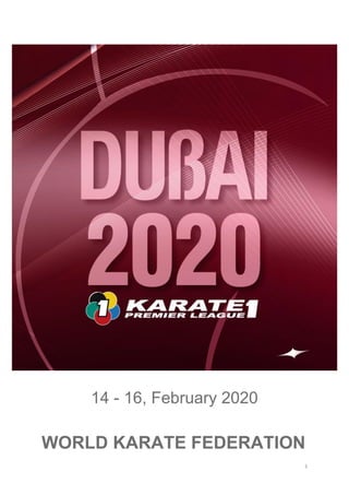 bulletin for next Premier League event to be held in Dubai from February 14th to 16th, 2020