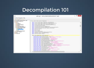 Decompilation 101Decompilation 101
 