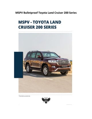 MSPV Bulletproof Toyota Land Cruiser 200 Series
 