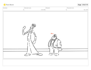 Scene
3
Duration
13:00
Panel
3
Duration
01:00
Page 104/170
 