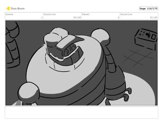 Scene
1
Duration
02:00
Panel
2
Duration
01:00
Page 116/170
 