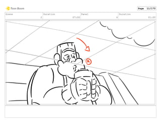 Scene
2
Duration
07:00
Panel
4
Duration
01:00
Page 11/170
 