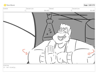 Scene
1
Duration
04:00
Panel
3
Duration
01:00
Dialog
J: -so nicely.
Page 128/170
 