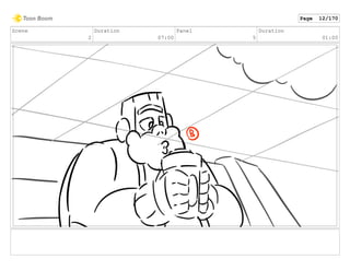 Scene
2
Duration
07:00
Panel
5
Duration
01:00
Page 12/170
 