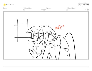 Scene
5
Duration
05:00
Panel
2
Duration
01:00
Page 162/170
 