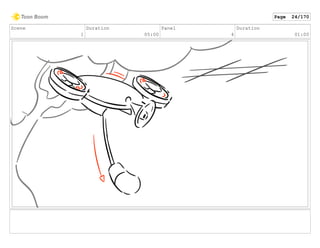 Scene
1
Duration
05:00
Panel
4
Duration
01:00
Page 24/170
 