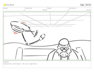 Scene
2
Duration
09:00
Panel
4
Duration
01:00
Dialog
ethan(over intercom): -do you copy?over.
Page 29/170
 