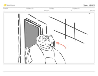 Scene
2
Duration
12:00
Panel
9
Duration
01:00
Page 68/170
 