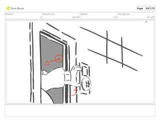 Scene
2
Duration
12:00
Panel
10
Duration
01:00
Page 69/170
 