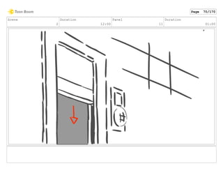 Scene
2
Duration
12:00
Panel
11
Duration
01:00
Page 70/170
 